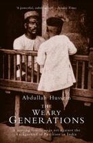 Couverture du livre « The Weary Generations » de Hussein Abdullah aux éditions Owen Peter Publishers