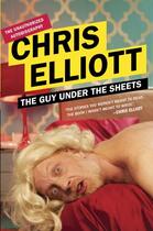 Couverture du livre « The Guy Under the Sheets » de Elliott Chris aux éditions Penguin Group Us