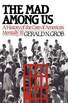 Couverture du livre « Mad Among Us » de Grob Gerald N aux éditions Free Press