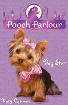 Couverture du livre « Dog Star » de Cannon Katy aux éditions Little Tiger Press