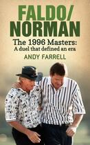 Couverture du livre « Faldo/Norman » de Farrell Andy aux éditions Elliott And Thompson Digital