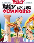 Couverture du livre « Astérix Tome 12 : Astérix aux jeux olympiques » de Rene Goscinny et Albert Uderzo aux éditions Hachette Asterix