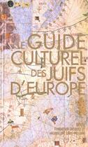 Couverture du livre « Guide culturel des juifs d'europe » de  aux éditions Seuil