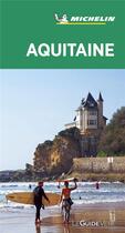 Couverture du livre « Le guide vert ; Aquitaine » de Collectif Michelin aux éditions Michelin