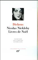 Couverture du livre « Vie et aventures de Nicolas Nickleby » de Charles Dickens aux éditions Gallimard