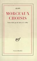 Couverture du livre « Morceaux choisis » de Alain aux éditions Gallimard