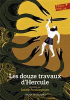 Couverture du livre « Les douze travaux d'Hercule » de Isabelle Pandazopoulos aux éditions Gallimard-jeunesse