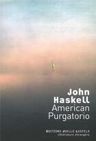 Couverture du livre « American purgatorio » de John Haskell aux éditions Joelle Losfeld