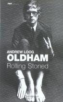 Couverture du livre « Rolling stoned » de Oldham Andrew Loog aux éditions Flammarion