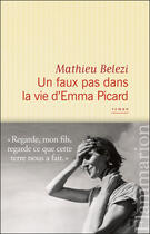 Couverture du livre « Un faux-pas dans la vie d'Emma Picard » de Mathieu Belezi aux éditions Flammarion