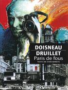 Couverture du livre « Paris de fous - tome 0 - paris de fous » de Druillet/Barets aux éditions Dargaud