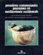 Couverture du livre « Premières communautés paysannes en Méditerranée occidentale » de  aux éditions Cnrs