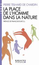 Couverture du livre « La place de l'homme dans la nature » de Pierre Teilhard De Chardin aux éditions Albin Michel