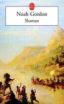 Couverture du livre « Shaman » de Noah Gordon aux éditions Le Livre De Poche