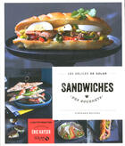 Couverture du livre « LES DELICES DE SOLAR ; sandwiches des gourmets » de Stephanie Bulteau aux éditions Solar