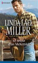 Couverture du livre « Le retour d'un McKettrick » de Linda Lael Miller aux éditions Harlequin