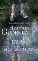 Couverture du livre « L'écho des silences » de Heather Gudenkauf aux éditions Harpercollins