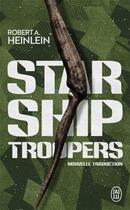 Couverture du livre « Starship Troopers » de Robert Heinlein aux éditions J'ai Lu