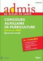 Couverture du livre « Concours auxiliaire de puériculture ; entrée en IFP ; épreuve orale » de Gwenaelle Taloc aux éditions Vuibert