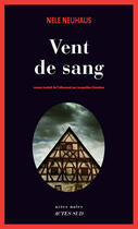 Couverture du livre « Vent de sang » de Neuhaus Nele aux éditions Editions Actes Sud