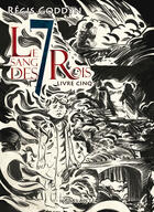 Couverture du livre « Le sang des 7 rois Tome 5 » de Regis Goddyn aux éditions L'atalante