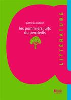 Couverture du livre « Les pommiers juifs du pendedis » de Patrick Cabanel aux éditions Alcide