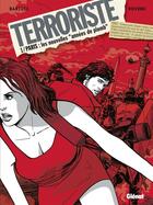 Couverture du livre « Terroriste t.1 ; Paris, les nouvelles 