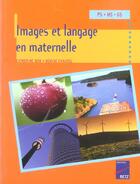 Couverture du livre « Images et langage en maternelle » de Denise Chauvel et Catherine Bon aux éditions Retz