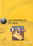 Couverture du livre « Outre-Terre T.5 ; Les Amériques Et Nous » de  aux éditions Eres