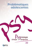 Couverture du livre « Pcp 30 - problematiques adolescentes » de  aux éditions Eres