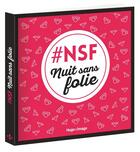 Couverture du livre « Nuit sans folie » de  aux éditions Hugo Image