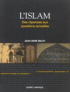 Couverture du livre « L islam en question » de Jean-Rene Milot aux éditions Quebec Amerique