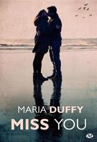 Couverture du livre « Miss you » de Maria Duffy aux éditions Milady