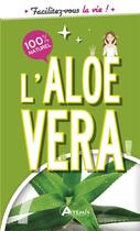 Couverture du livre « L'aloe vera » de  aux éditions Artemis