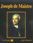 Couverture du livre « Joseph de maistre » de  aux éditions L'age D'homme