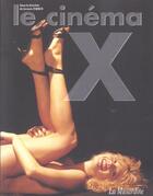 Couverture du livre « Cinema x » de Jacques Zimmer aux éditions La Musardine