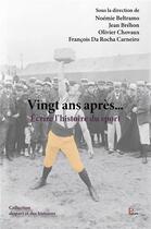 Couverture du livre « Vingt ans apres ecrire l'histoire du sport » de Auteurs Divers aux éditions Pu De Limoges
