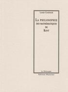 Couverture du livre « La philosophie des mathematiques de kant » de Louis Couturat aux éditions Manucius