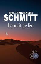 Couverture du livre « La nuit de feu » de Éric-Emmanuel Schmitt aux éditions A Vue D'oeil