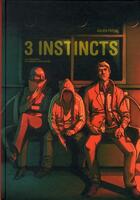 Couverture du livre « 3 instincts » de Julien Parra aux éditions Paquet