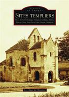 Couverture du livre « Sites templiers » de  aux éditions Editions Sutton