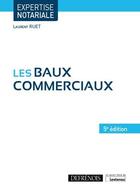 Couverture du livre « Les baux commerciaux (5e édition) » de Laurent Ruet aux éditions Defrenois