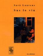 Couverture du livre « Sus lo viu » de Sara Laurens aux éditions Ieo Edicions