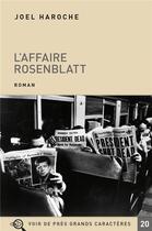 Couverture du livre « L'affaire Rosenblatt » de Joel Haroche aux éditions Voir De Pres