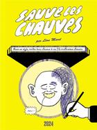Couverture du livre « Sauve les chauves » de Leon Maret aux éditions 2024