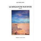 Couverture du livre « Le songe d'une nuit d'été » de Jean Bouchon aux éditions Contre-chant