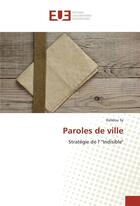 Couverture du livre « Paroles de ville » de Kalidou Sy aux éditions Editions Universitaires Europeennes