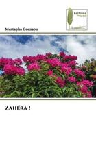 Couverture du livre « Zahera ! » de Guenaou Mustapha aux éditions Muse