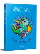 Couverture du livre « Alexone Dizac : à coeur ouvert » de Alexone Dizac aux éditions Drago
