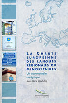 Couverture du livre « La charte européenne des langues régionales ou minoritaires » de Jean-Marie Woehrling aux éditions Conseil De L'europe